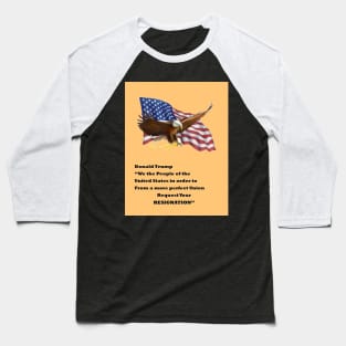EAGLE FLAG RESIGNATION Baseball T-Shirt